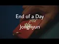 Download Lagu [sub indo] Jonghyun - End of a Day