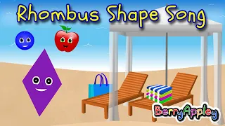 Rhombus Shape Song More Fun Way to Learn Shapes and Opposites BerryAppley