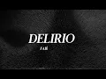 Fabio Capri - Delirio (Letra/Lyrics)
