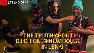 truth about dj chicken s house stevho osha