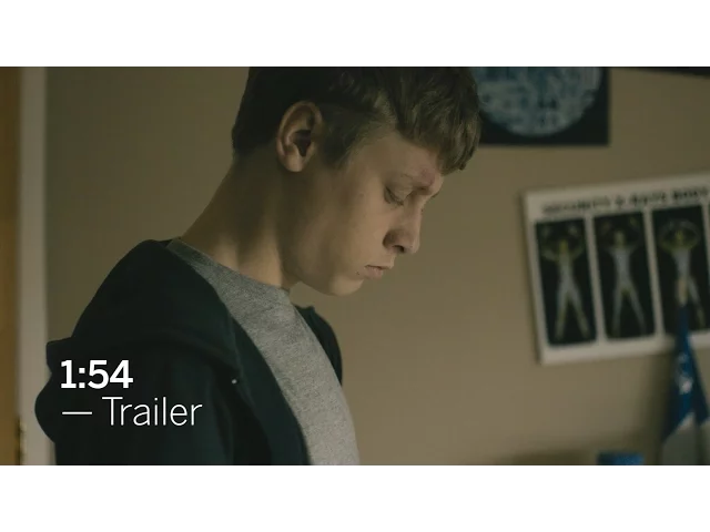 1:54 Trailer | TIFF Next Wave Film Festival 2017