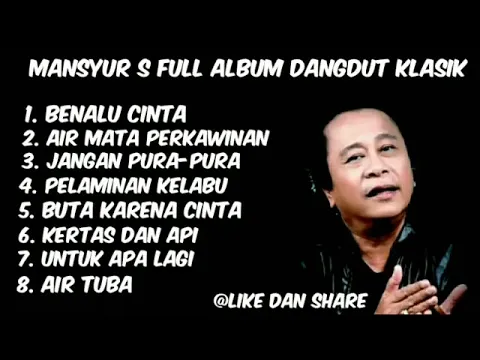 Download MP3 Mansyur S Full Album 💝 Lagu Terbaik Dangdut Lawas Nostalgia 80an 90an Original