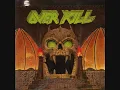 Download Lagu Overkill  Who Tends The Fire