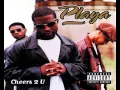 Playa Cheers 2 U Album Version