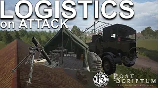 HOW TO PLAY ATTACKING LOGISTICS in Post Scriptum SQUAD 44 Guide