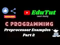 Preprocessor Examples - Part 2 C For Beginners EduTut Learn Easily in Tamil