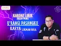 Download Lagu Karaoke Urrangi Pasangku karya Lukman Rola