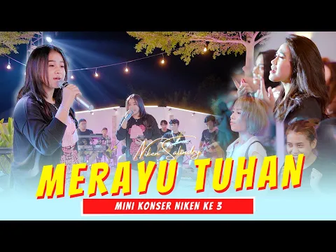 Download MP3 Niken Salindry - MERAYU TUHAN (Official Music Video ANEKA SAFARI)