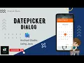 Date Picker Dialog Application Using Java Android Studio Android Alians