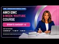 AMCI i2MC 8-Week YouTube Course WEEK ONE