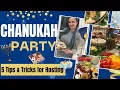 Channukah Party Prep 5 Best Tips Tricks To Hosting SonyasPrep