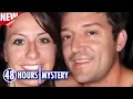 48 Hours What Happened in Apt 1601 - 48 Hours Mystery Full Episode 2024