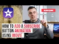 Add a Subscribe Button Animation for your YouTube Channel using iMovie Includes Free Animation