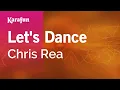 Download Lagu Let's Dance - Chris Rea | Karaoke Version | KaraFun