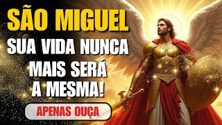 São Miguel Arcanjo OPERA O IMPOSSÍVEL - Faça Esta Oração e Veja o Milagre Acontecer!
