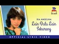 Download Lagu Ria Angelina - Lain Dulu Lain Sekarang (Official Lyric Video)