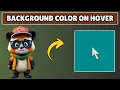 How to Change Background Color on Hover in HTML and CSS