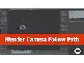 Blender Camera Follow Path Tutorial