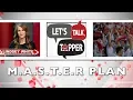 Let s Talk Topper M A S T E R Plan