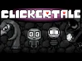 THE STORY SO FAR Undertale Clickertale 3