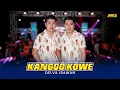 DELVA IRAWAN - KANGGO KOWE Feat. BINTANG FORTUNA (Official Music Video)