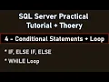 Conditional Statements If else Loops in SQL Server English