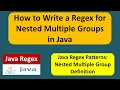 How to define nested multiple groups in a regular expression Java Regex Regex in java