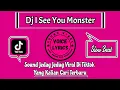 Download Lagu Dj I See You Monster Cover Anak Kecil || Sound Jedag Jedug Viral Di Tiktok Yang Kalian Cari Terbaru