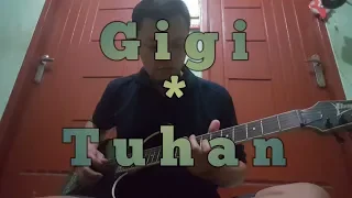 Download Gigi - Tuhan • Instrumental • Cover Gitar • Cover Lagu MP3