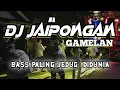 Download Lagu DJ GAMELAN JAIPONGAN CEK SOUND BASS GLER TERBARU 2025