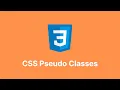 Learn CSS pseudo classes in 7 minutes