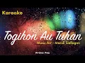 Download Lagu TOGIHON AU TUHAN | KARAOKE