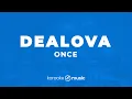 Download Lagu Dealova - ONCE (KARAOKE VERSION)