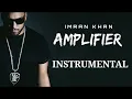Download Lagu AMPLIFIER || INSTRUMENTAL || IMRAN KHAN