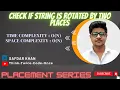 CheckIfStringIsRotatedByTwoPlaces String GFG PlacementPreparationSeries FullExplanationWithCode