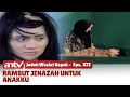 Lagu Pencarian Rambut untuk Anakku dengan Cara Apapun | Jodoh Wasiat Bapak | Eps 372