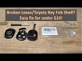 How To Fix Lexus or Toyota Key Fob Broken Shell Replacement - Simple and Cheap Less than 10