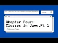 LC101 Java Track - Chapter 4 Classes in Java Pt 1