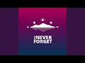 I'll Never Forget