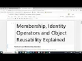 Python Class 10 Advanced Operators Explained Membership Identity Object Reusability