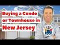 Buying a Condo or Townhouse in New Jersey - The 8 Questions