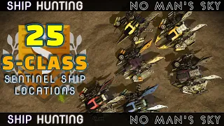 25 BEST S-Class Sentinel Ship locations - No Man s Sky Echoes