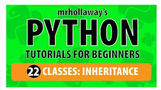 22 - Python Inheritance Explained Mastering Parent Child Classes