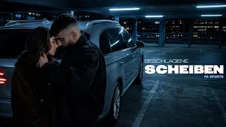 PA SPORTS - BESCHLAGENE SCHEIBEN [Official Video]