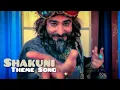 Shakuni Theme Song || Lagu Sangkuni - Mahabarata