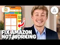 How To Fix Amazon Not Working Why Is Amazon Down - Full Guide