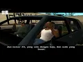 GTA San Andreas - Misi #5 - Mengemudi Lewat - Subtitle Indonesia