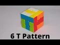 Make 6 T Pattern on Rubik s Cube without Algorithm