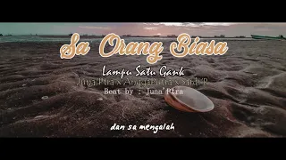 Download SA ORANG BIASA - Juna Sisham ( Offcial Audio ) MP3