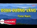 Download Lagu Karaoke Đoạn Đường Vắng Tone Nam | Nhan KTV